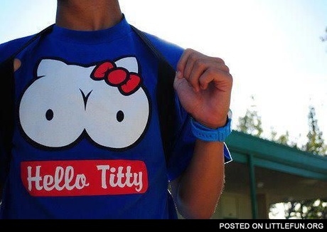 Hello Titty. Funny T-shirt design.