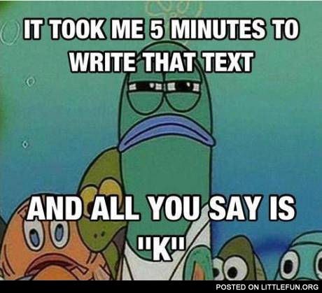 It took me 5 minutes to write that text