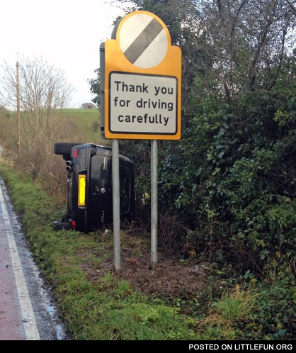 Thank you for driving carefully
