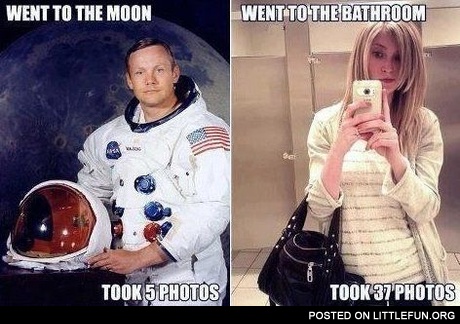 Went to the Moon, took 5 photos. Went to the bathroom, took 37 photos.