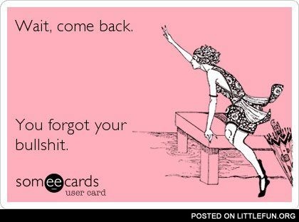 Wait, come back