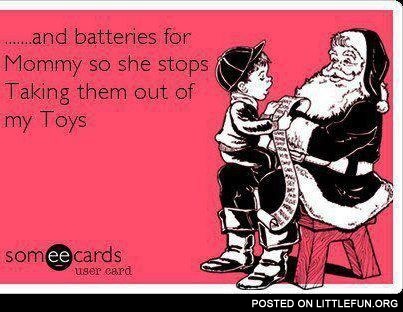 Batteries for Mommy