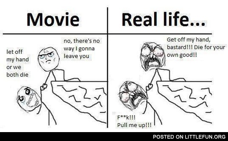 Movie vs. Real life