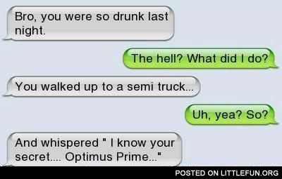 You walked up to a semi truck