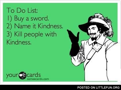 Kindness