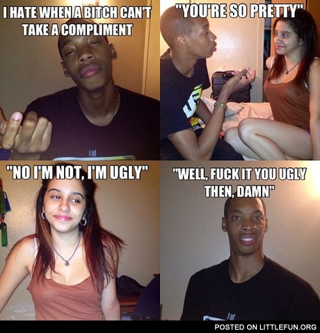 When you tell a girl she is pretty