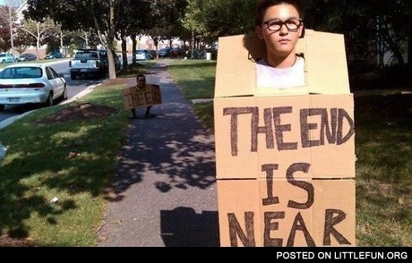 The end is near