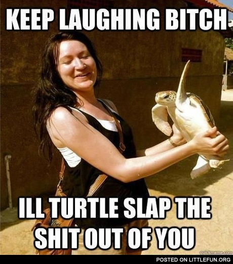 Keep laughing