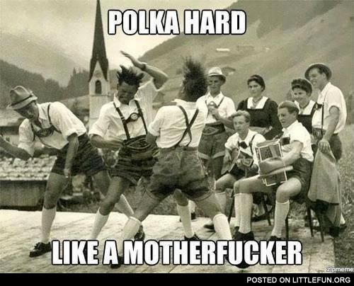 Polka hard
