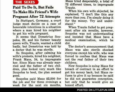 Paid to do it, but fails to make his friend's wife pregnant after 72 attempts