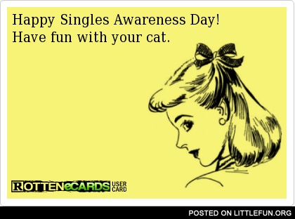 Happy singles awareness day