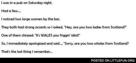 I was in a pub on Saturday night