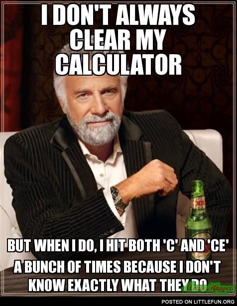 Don't Always Clear Calculator
