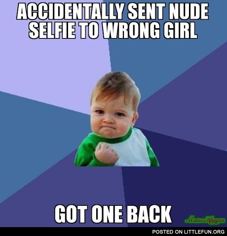 Sent Nude Selfie to Wrong Girl