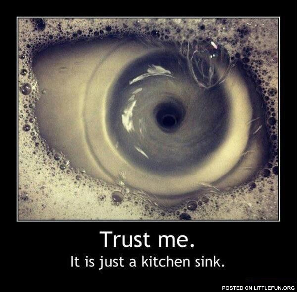Trust me