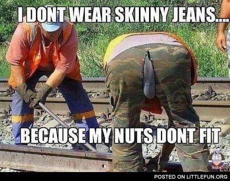 Skinny jeans