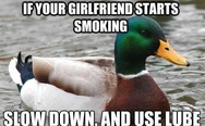 If your girlfriend starts smoking