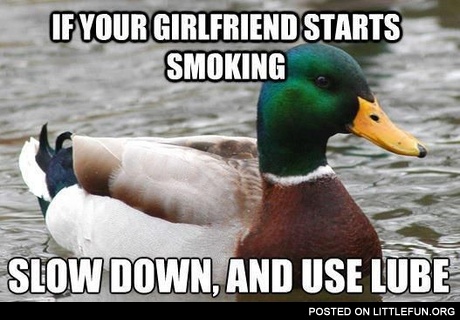 If your girlfriend starts smoking