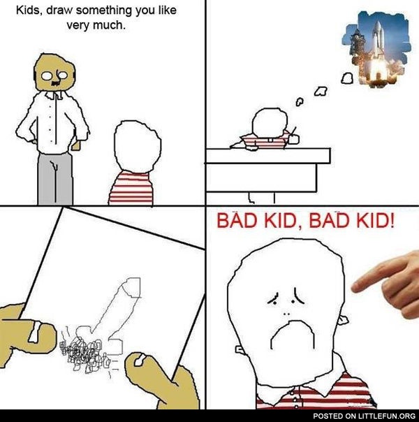 Bad kid