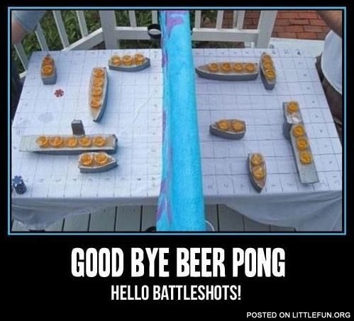 Good bye beer pong