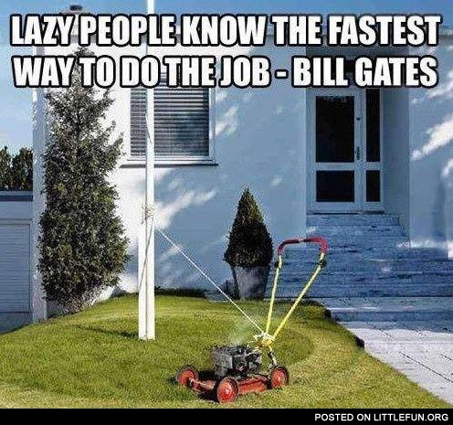 Lazy people