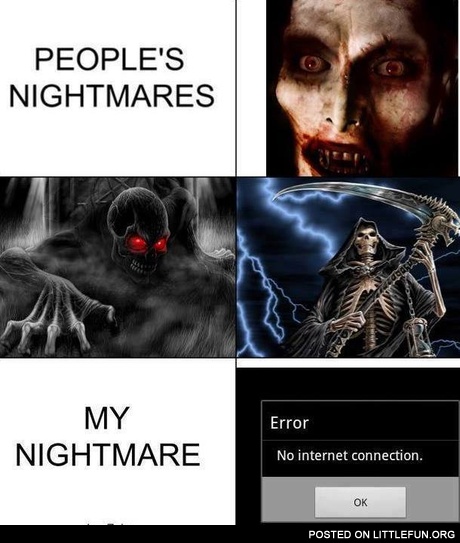 My nightmare