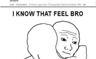 I know that feel bro