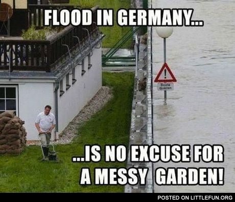 Flood in Germany is no excuse