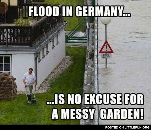 Flood in Germany is no excuse