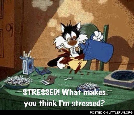 Stressed