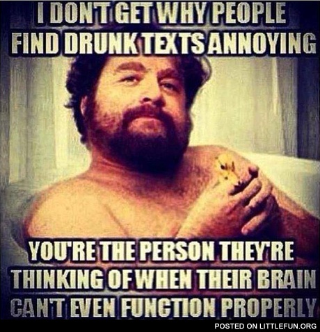 About drunk texts