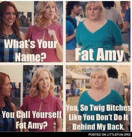 Fat Amy