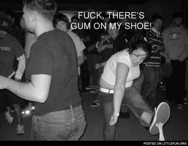 Gum on my shoe