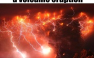 This is storm during a volcanic eruption