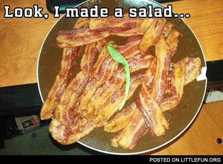 Look, I made a salad