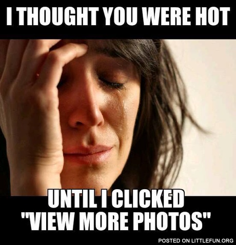 I thought you were hot