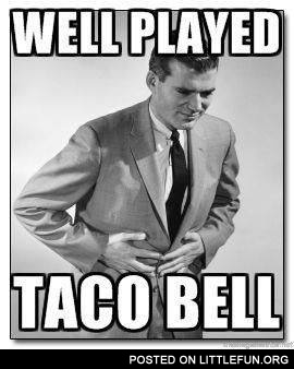 Well played Taco Bell