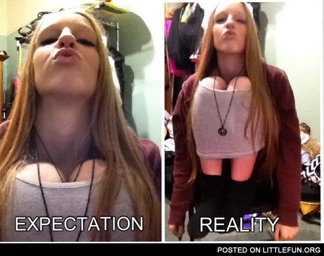 Expectation vs. Reality