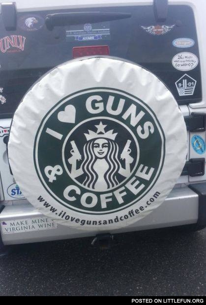 I love guns and coffee