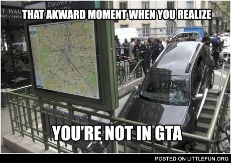 You are not in GTA