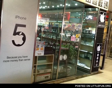 iPhone 5, because you have more money