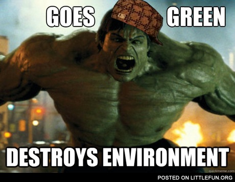 Scumbag Hulk