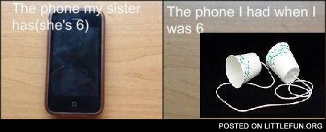The phone I had when I was 6