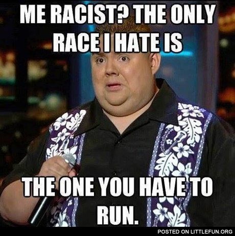 I'm not racist
