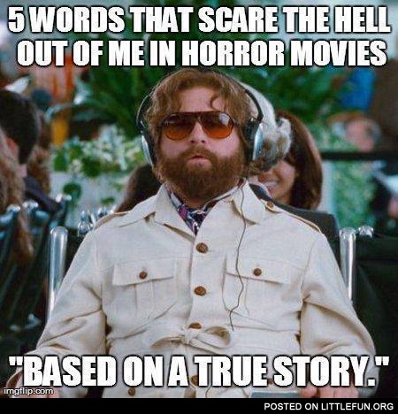 Based on a true story