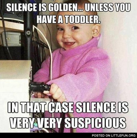 Silence is golden