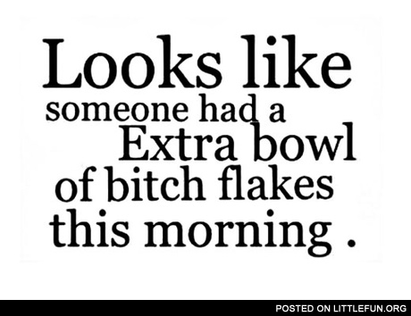 Extra bowl of special flakes