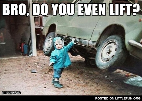 Bro, do you even lift? Kid holding a car.