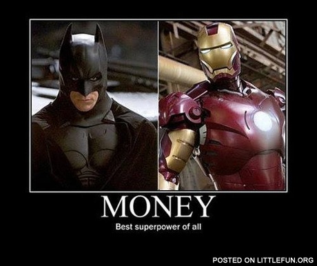 Money - best superpower of all