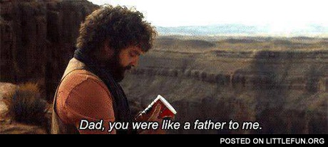 Dad, you were like a father to me